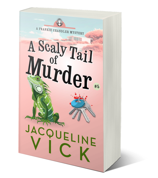 A light pink paperback book cover featuring an iguana and a bloody set of car keys. The title is A Scaly Tail of Murder, a Frankie Chandler Mystery by Jacqueline Vick.